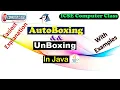P7 - Autoboxing and Unboxing in Java Autoboxing java example Chap 2 Library Classes