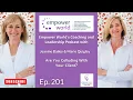 Ep 201 - Are You Colluding With Your Client
