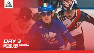 Day 3 | Repechage Session | ISU Short Track World Tour | Vancouver 2026