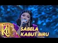 Download Lagu SABELA - KABUT BIRU | KONTES KDI 2021