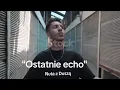Lagu Nuta z Duszą - Ostatnie echo