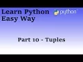 Programming in Python Part 10 Tuples