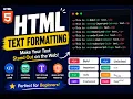 4 HTML Text Formatting Tutorial for Beginners Bold Italic Underline More Sudais Codes Lab
