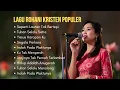 Download Lagu Kumpulan Pujian Penyembahan Kristen Terpopuler | Playlist Lagu Rohani Terbaru \u0026 Terbaik 2025