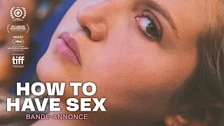 HOW TO HAVE SEX - bande-annonce EN-FR/DE