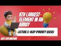 L5 Find Kth Largest Element in an Array LeetCode Heap Priority Queue
