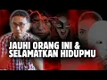 JAUHI ORANG ORANG INI DAN SEGERA SELAMATKAN HIDUPMU || SHARING HIDUP
