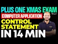 Plus One Christmas Exam Computer application Control statement in 14 mins Eduport