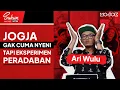 Download Lagu ARI WULU: JOGJA ITU LABORATORIUM BUDAYA DAN MANUSIA, SEMUANYA ADA! | SEBAT DULU