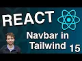 Create a Navbar with Tailwind CSS - React Tutorial 15