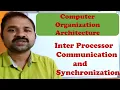 Inter Processor Communication and Synchronization in Computer Organization Architecture