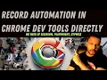 Record and Replay in Chrome Browser Chrome Dev Tools Recorder No Selenium PLAYWRIGHT CYPRESS