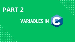 Variables in C Part