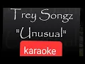 Download Lagu unusual Karaoke Trey songz drake