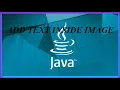 Add Text Inside Image Using Java Image Edit Part-2