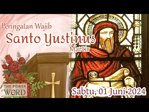 Download MP3 TPoW/KL - PW Santo Yustinus Sabtu 01 Juni 2024 / Bacaan & Renungan Harian Katolik