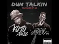 Dun Talkin' (feat. Abra Cadabra) - Kojo Funds