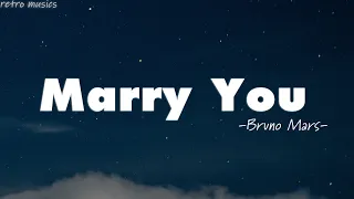 Download Bruno Mars - Marry You (Lyrics) MP3