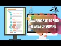 Java Program to find the area of square