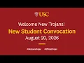 USC Fall New Student Convocation 2026