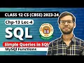 Chapter 13 Simple Queries in SQL SQL MySQL Functions Class 12 Computer Science