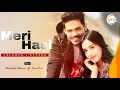 Download Lagu Meri Hasi ( Slowed+-Reverb ) Aakanksha Sharma | Kunwar A, Aditi B | Amjad Nadeem | @jtzlofimusic
