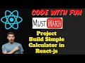 Building a Simple Calculator App in React A Beginner s Guide with Code Examples