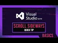 Shift Scroll Sideways in Visual Studio Quick Guide SideScroller