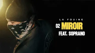 La Fouine & Soprano - Miroir (Visualizer)