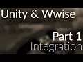Wwise Unity Tutorial - Part 1 Integration