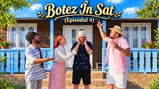 BOTEZ ÎN SAT: Scandal între Nași (EP. 4) #3chestii