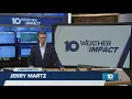 The 10 WEATHER IMPACT Show Nov 20 2025