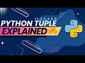 Python Tutorial - Python Tuple Explained Hindi 2025 Immutable Nested Packing Unpacking