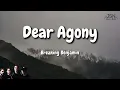 Breaking Benjamin - Dear Agony (Lyrics)