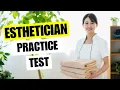 Esthetician Practice Test 2026 State Board Esthetician License Exam Questions