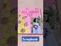 scrapbook All about me Myself school project