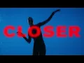 Closer - Emmit Fenn & Adriatique