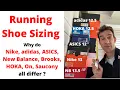 Running Shoe Sizing - Why do Nike adidas ASICS New Balance Brooks HOKA On Saucony all differ