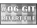Git Tutorial 06 Reverting QAShahin