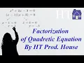 Factorization of Quadratic Equation HT Production House