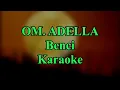 Download Lagu Om adela. benci.karoke