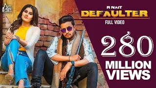 defaulter official music video r nait u0026 gurlez akhtar mista baaz songs 2019 jass records