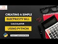 How to Create an Electricity Bill Calculator in Python for Class 11 spectra s