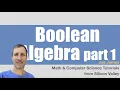 Boolean Algebra Explained part-1