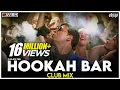 Download Lagu Hookah Bar | Club Mix | Khiladi 786 | Akshay Kumar \u0026 Asin | Himesh Reshammiya | DJ Ravish \u0026 DJ Chico
