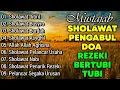 Download Lagu KUMPULAN SHOLAWAT PENARIK REZEKI TERBARU 2025 | Sholawat Jibril, Sholawat Busyro, Nariyah, Asyghil