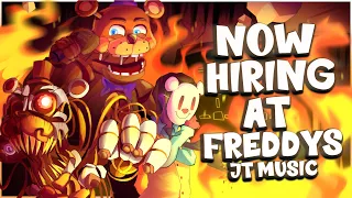 FNaF Now Hiring At Freddy s By JT Music Collab Remake