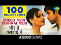 Download Lagu Bheed Mein Tanhaai Mein - Audio | Tumsa Nahin Dekha, Emraan Hashmi, Dia M, Udit Narayan, Shreya G