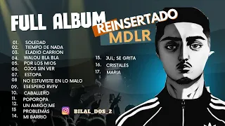 MORAD (MDLR) FULL ALBUM REINSERTADO