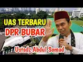 Download Lagu UAS TERBARU ‼️ TUNTUTAN DEMO DPR BUBAR - USTADZ ABDUL SOMAD 